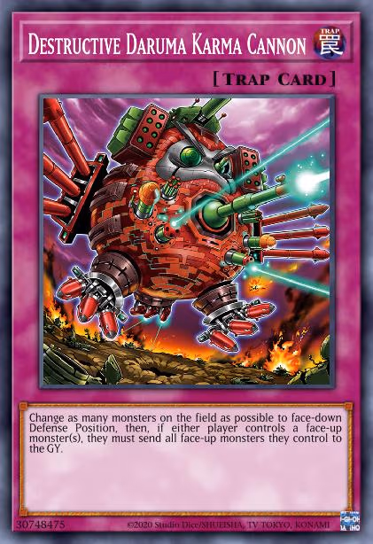 Destructive Daruma Karma Cannon